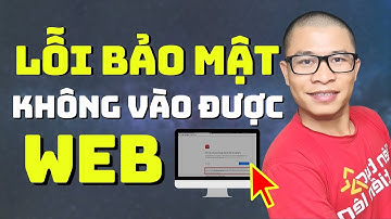 Hướng Dẫn Cách Khắc Phục Lỗi Bảo Mật Không Vào Được Website | Dinmarketing