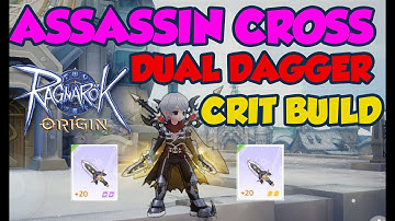 ASSASSIN CROSS DUAL DAGGER CRIT BUILD RED CUT/CRIMSON SLASH  - RAGNAROK ORIGIN