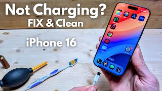 iPhone 16 Not Charging? How to FIX & Clean Type-C Charger Port 
