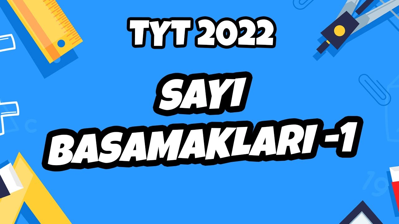 Sayı Basamakları -1 | TYT Matematik 2022 #hedefekoş
