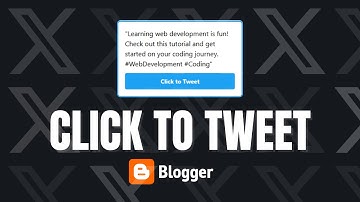 Boost Engagement with a Click-to-Tweet Box in Blogger! 📲✨