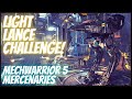 Light Lance Challenge | MECHWARRIOR 5 MERCENARIES