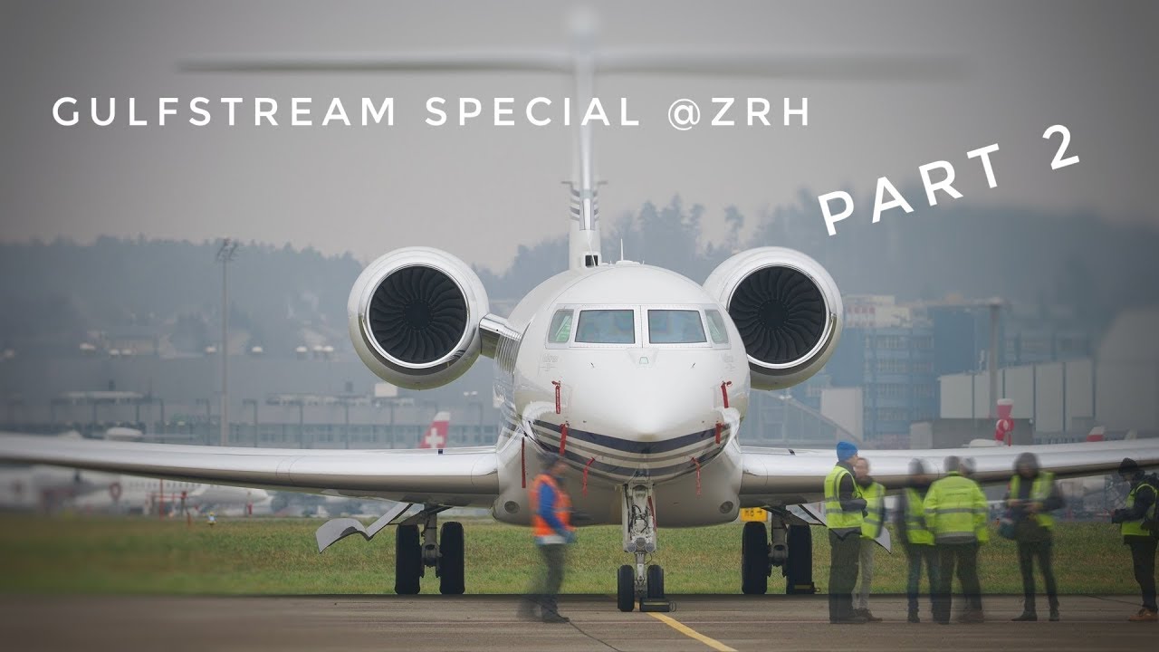 Gulfstream Special G-V G450 G550 G650 G650ER @ Zurich Airport 2019 Part 2