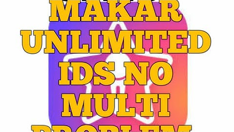 Create starmaker  unlimited ids no multi problem