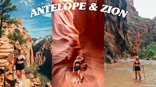 VLOG - Antelope Canyon & Zion National Park: It’s INCREDIBLE!