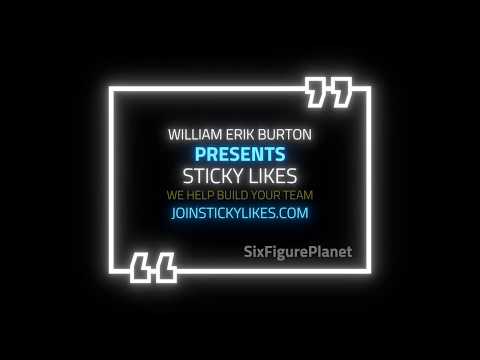 Join Sticky Likes Dot Com  |  Sticky Likes Team | William Erik Burton