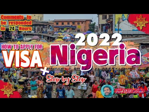 Nigeria Visa 2022 | How to apply step by step | Visa 2022 (Subtitled)