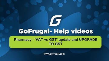 Upgrade to GST for Pharma Businesses with auto GST tax rate mapping in GoFrugal RPOS7
