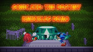 Knuckles Preview Sonic.exe The Destiny Remastered Knuckles Demo