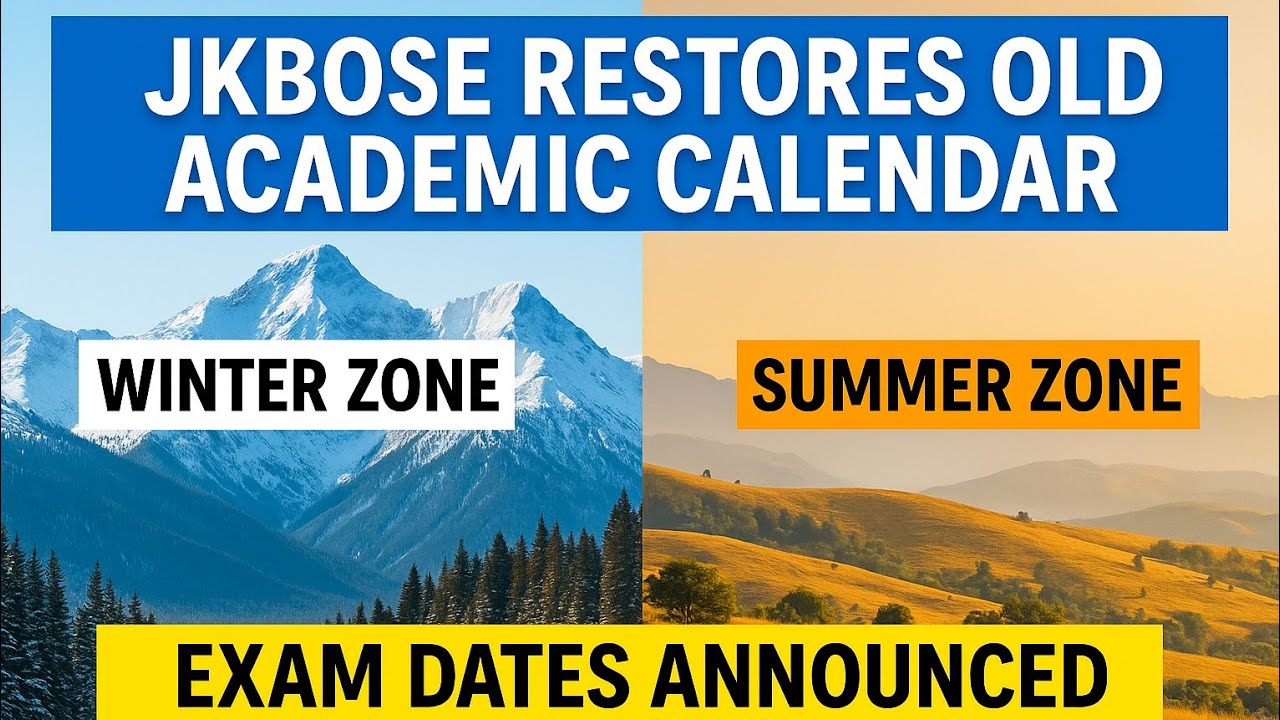 "JKBOSE Restores Old Academic Calendar" 2025-2026