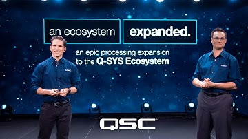 QSC Live Launch - Q-SYS Core 8 Flex and Nano processors