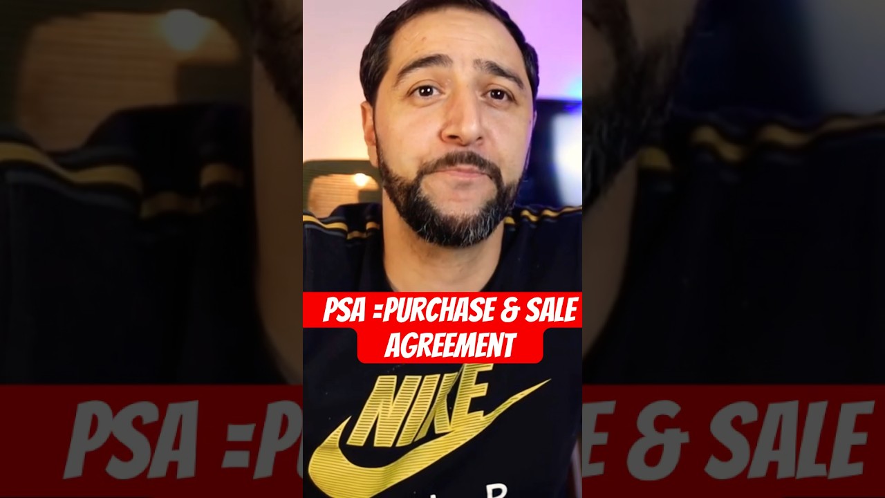 What is a PSA? What does PSA stand for in Real Estate? 
