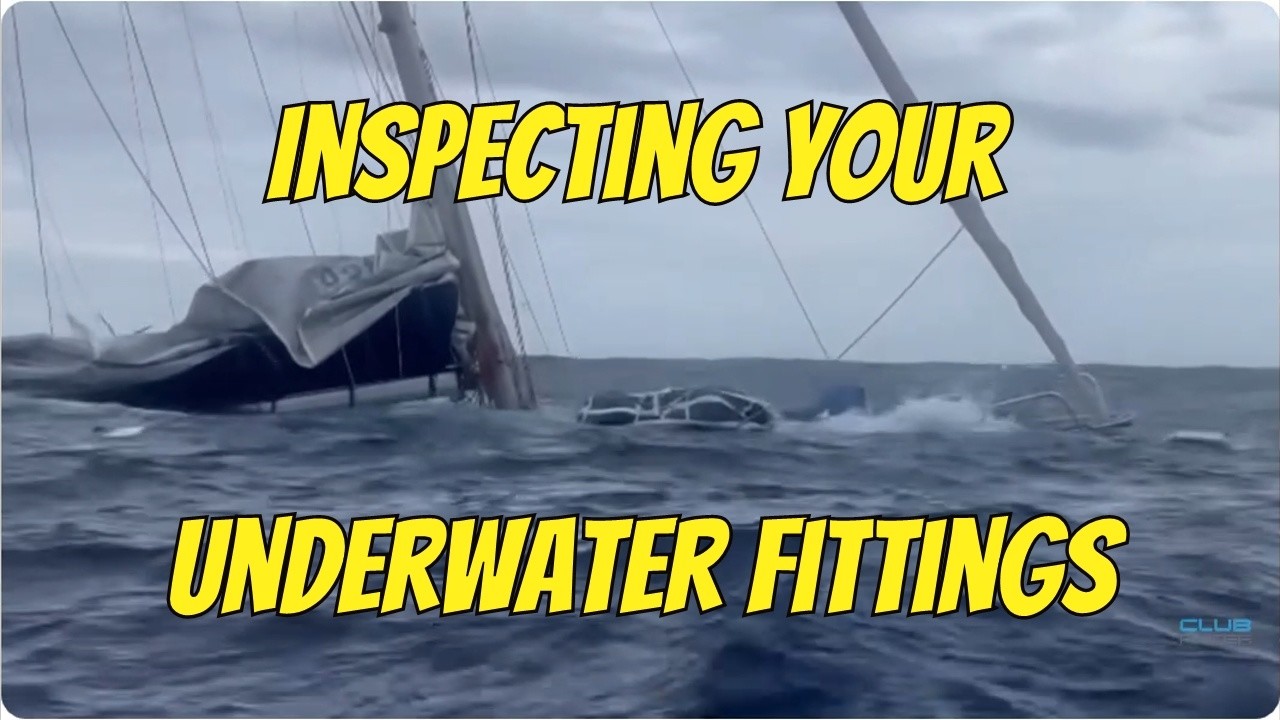 Inspecting your underwater fittings