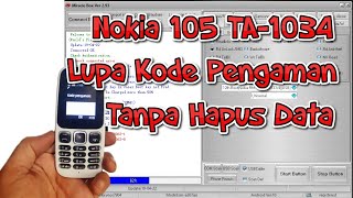 NOKIA 105 TA-1034 LUPA KODE PENGAMAN TANPA HAPUS DATA