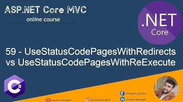 59.ASP.NET Core MVC UseStatusCodePagesWithRedirects vs UseStatusCodePagesWithReExecute Darija Arabic