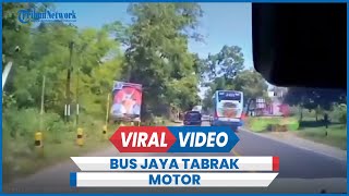 Detik-detik Kecelakaan Bus Jaya Vs Motor, 2 Siswi MTS Meninggal