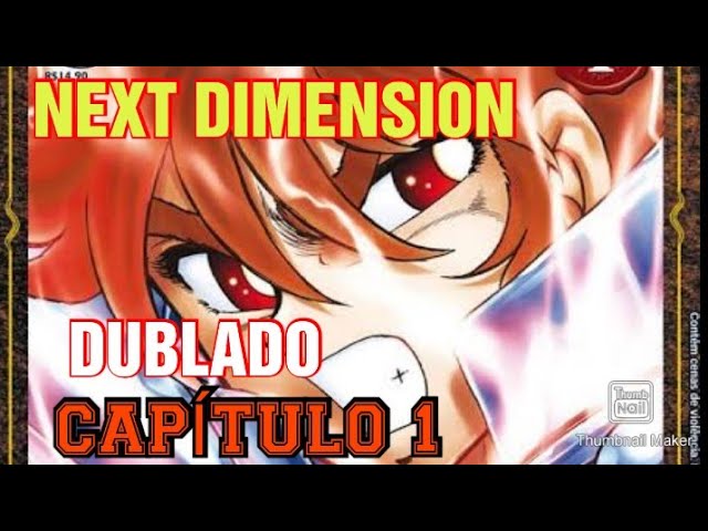 NEXT DIMENSION - Cap 1 - Áudio mangá. 