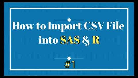 How to import CSV into SAS & R