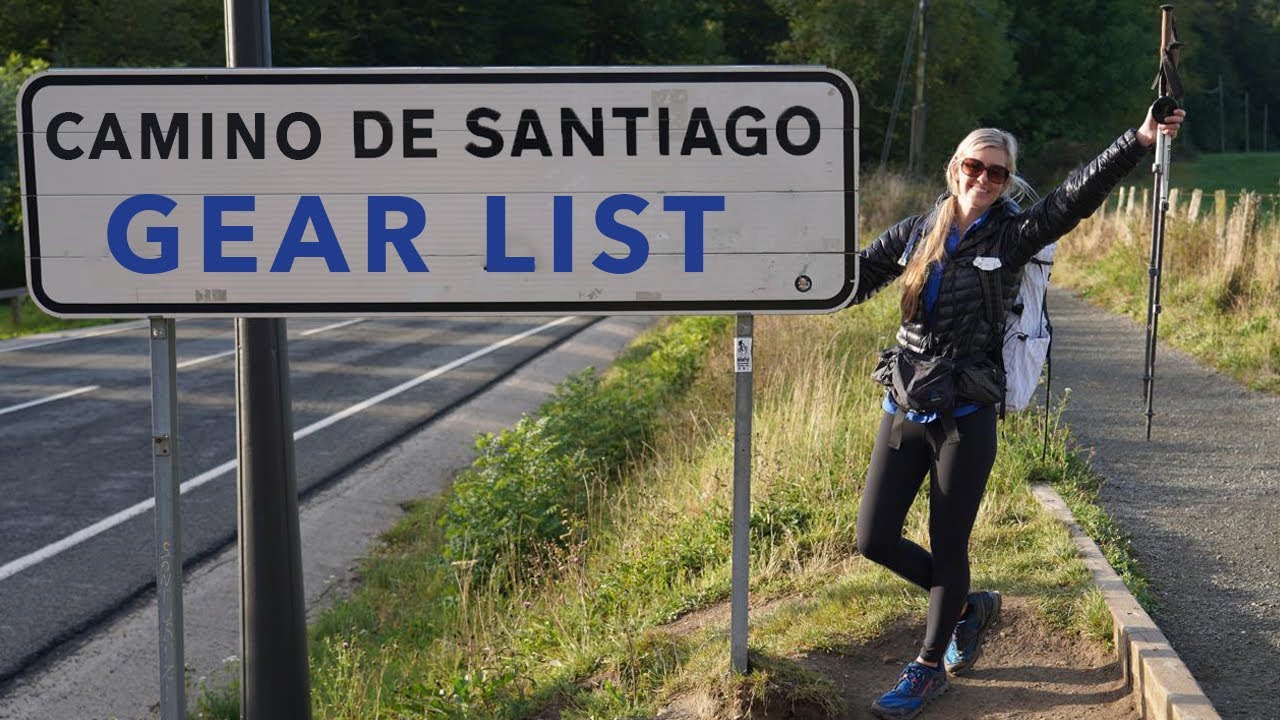 Camino de Santiago Gear List (New Pack) YouTube