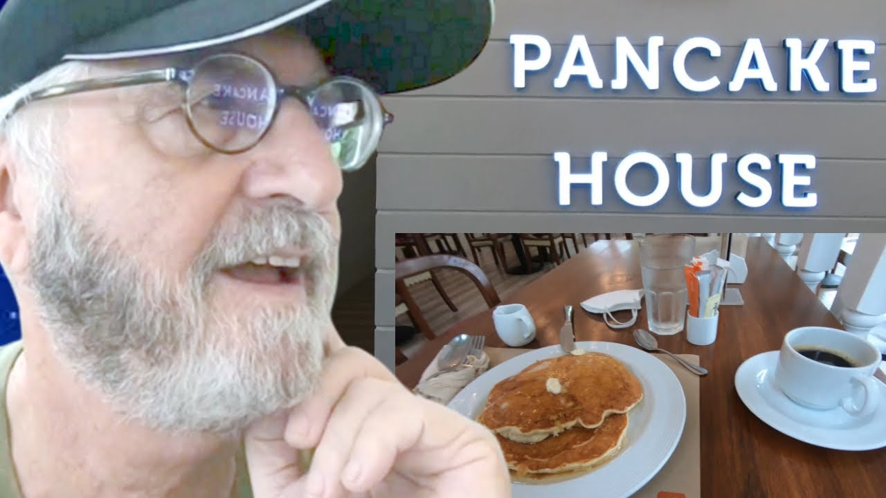 Look! A Pancake House in Dumaguete City. Bud Brown. Retired in the