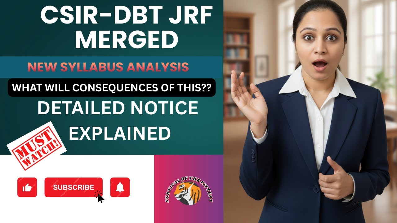 CSIR–DBT Merged Exam 🔥 | Complete Notice Analysis + NEW Syllabus Explained | Impact on Aspirants