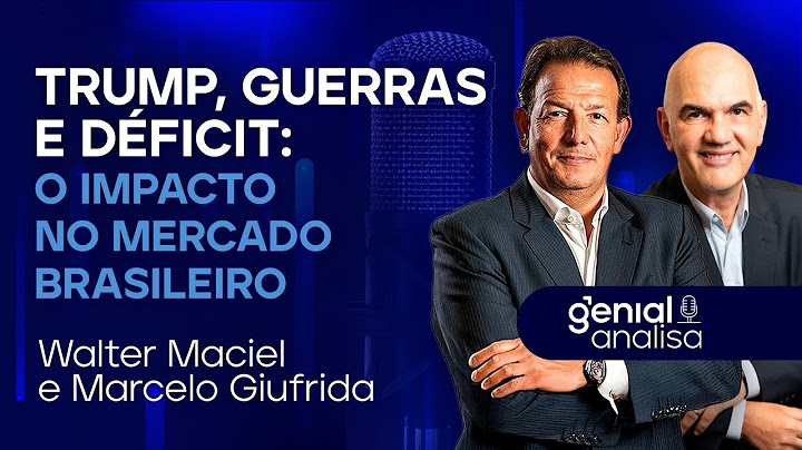 🔴 Mercado brasileiro sob pressão: Trump, guerras e risco fiscal em pauta | Podcast Genial Analisa