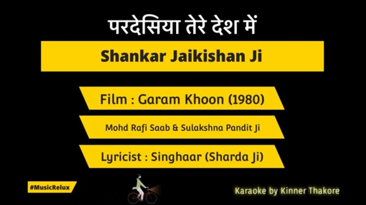 Pardesiya Tere Desh Mein | Mohd Rafi | Sulakshana Pandit | Karaoke by MusicRelux | Shankar Jaikishan