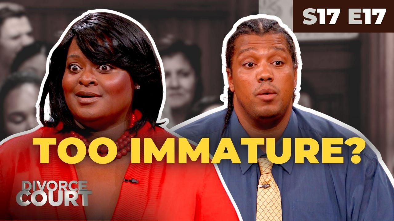 He Was 22 and “Not Ready”—13 Years Later, Nothing Changed | Jackie v Nigel | Divorce Court S17 E17