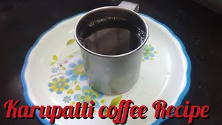 Karupatti coffee Recipe in Tamil | palm jaggery coffee | கருப்பட்டி காபி