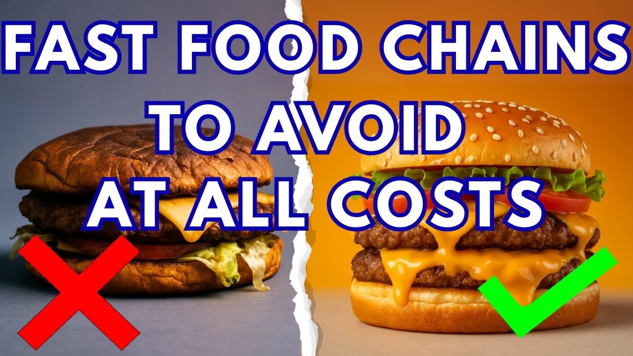 Fast Food Chains To AVOID at All Costs (And 2 That Are ACTUALLY Worth ...