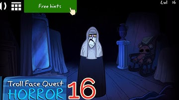 Troll Face Quest : Horror : Level 16 : Android / iOS game