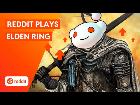 Reddit Plays Elden Ring