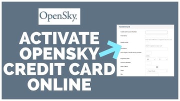 How To Activate Opensky Credit Card Online? Opensky Credit Card Activate Online 2022