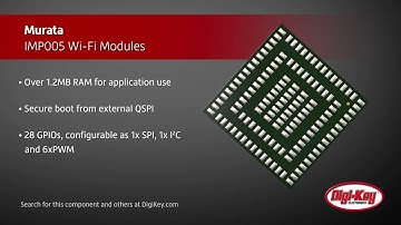 Murata IMP005 Wi-Fi Modules | Digi-Key Daily