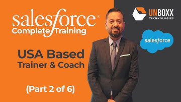 Complete Salesforce Training Course Part-2  | USA Based Trainer & Mentor