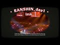 北山宏光RANSHIN day1_ink.