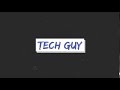 Tech guy