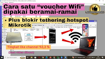 Cara hotspot/tethering wifi voucher (hotspot Mikrotik) serta cara memblokirnya