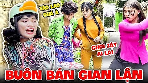 Buôn Bán Gian Lận, Thúy Liễu Suýt Bị Khách Hàng Uýnh Hội Đồng | Tủn Cùi Bắp