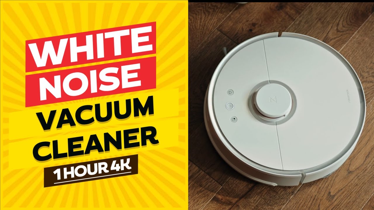 White Noise Vacuum Cleaner 1 Hour 4K YouTube