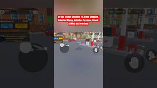 My Gas Station Simulator V0.9 Mod Apkfree Shopping, Unlimited Money, Unlock All Mod Apk For Android