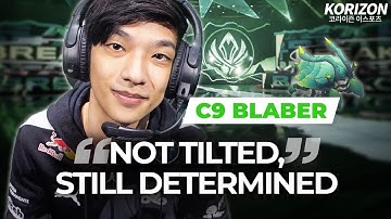 Blaber on C9