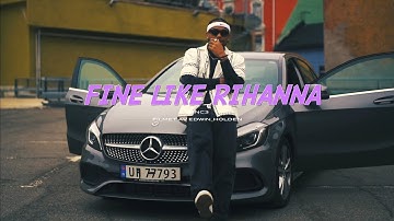 D4NC3 - Fine Like Rihanna (Official Music Video)