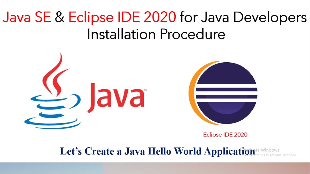 Installation Procedure of Java and Eclipse with Hello World application ...