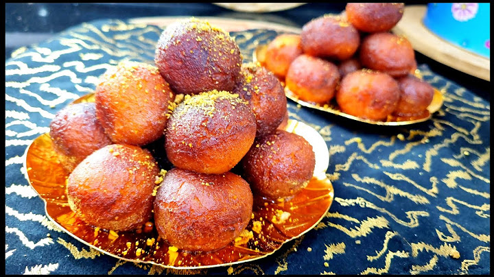 مطبخ ام وليد / حلوة مشربة و خفيفة و بزاف بنينة ( غولاب جامون ) تحفة غير جربوها 😍😋👍.