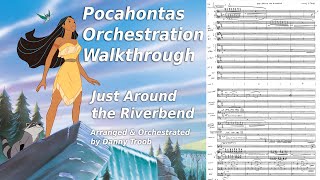 JUST AROUND THE RIVERBEND | Orchestration from Pocahontas