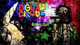 The UNHINGED Digital Circus | TADC (Comic Dub)