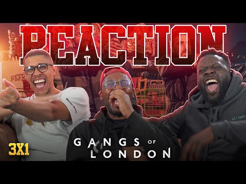 Gangs of London 3x1 REACTION!