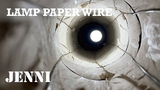 LAMP MADE OF WIRE AND PAPER by JENNI.SWISS 4,073 views 3 years ago 4 minutes, 36 seconds