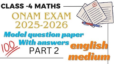 STD 4 Maths Onam Exam Model Question Paper And Answers  Part- 2, 2025-2026/ Class 4 First term exam 